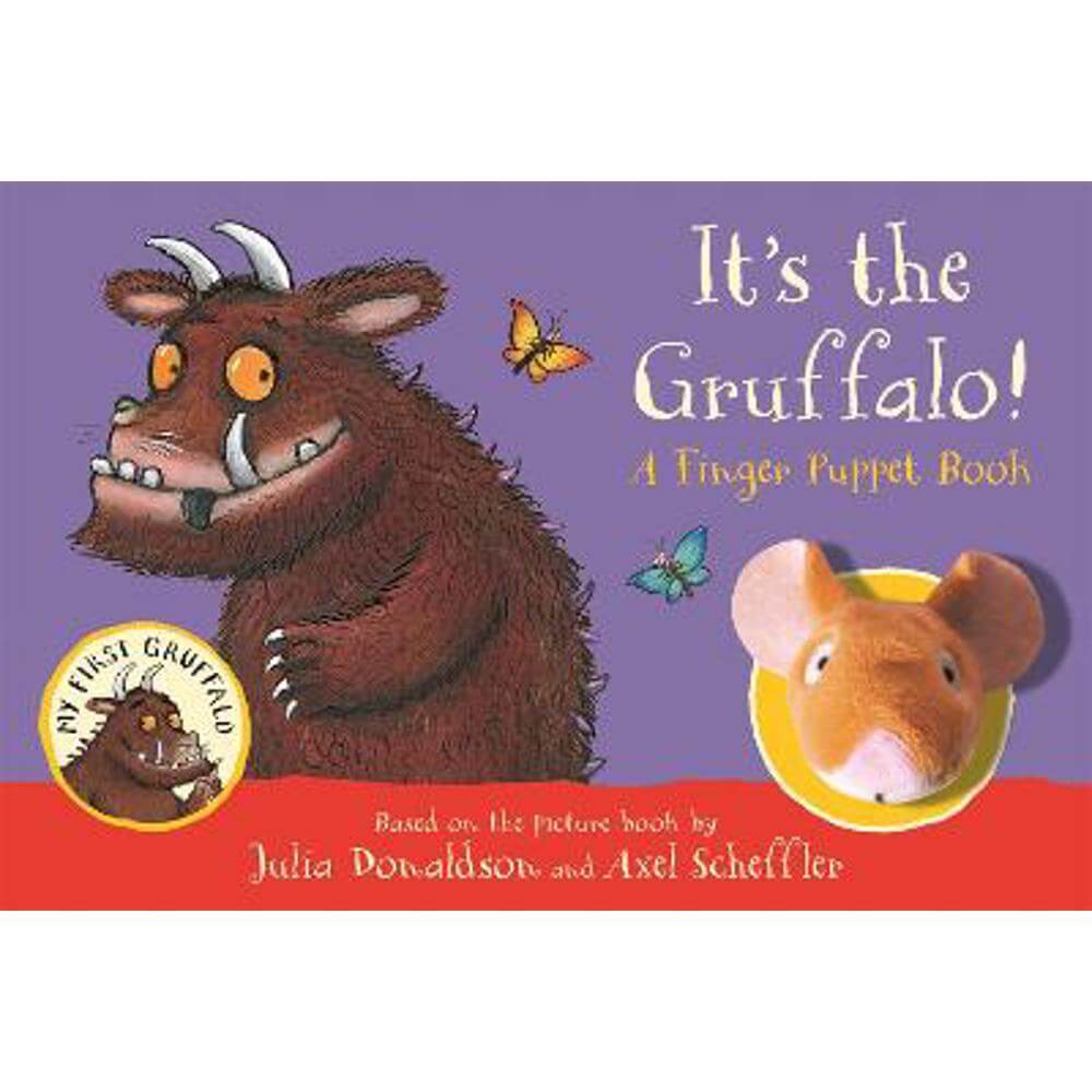 It's the Gruffalo! A Finger Puppet Book - Julia Donaldson